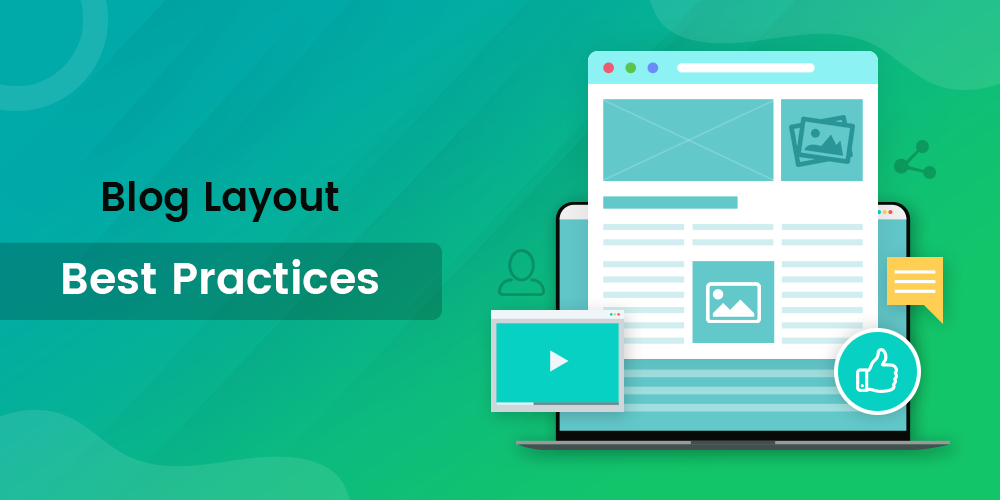 Blog Layout Best Practices In 2020